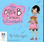 The Billie B Brown Collection #2