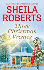 Three Christmas Wishes