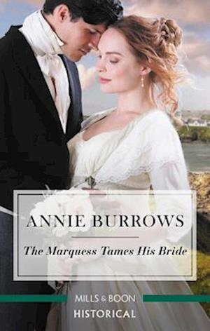 Marquess Tames His Bride