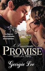 Passionate Promise/A Debt Paid In Marriage/A Too Convenient M