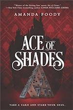 Ace Of Shades