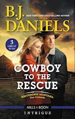 Cowboy To The Rescue - 3 Book Box Set