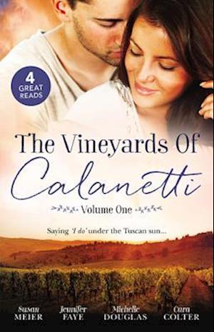 Vineyards Of Calanetti Volume 1 - 4 Book Box Set