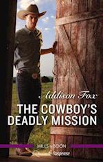 Cowboy's Deadly Mission