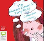 The Michael Rosen & Tony Ross Collection Volume 1