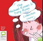 The Michael Rosen & Tony Ross Collection Volume 1