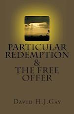 Particular Redemption and the Free Offer