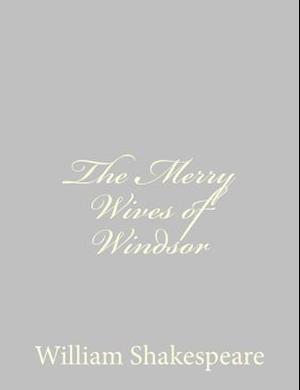 The Merry Wives of Windsor