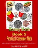 Money Math Book 5 Practical Consumer Math