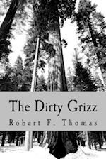 The Dirty Grizz