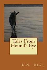 Tales from Hound's Eye