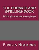 The Phonics and Spelling Book