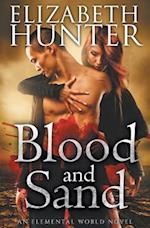 Blood and Sand: An Elemental World Novel 