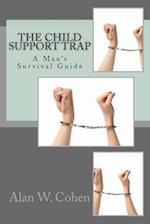 The Child Support Trap