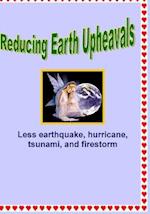 Reducing Earth Upheavals