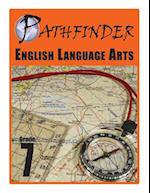 Pathfinder English Language Arts Grade 7