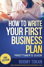 "How To Write Your First Business Plan"