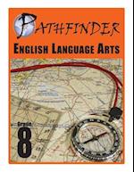 Pathfinder English Language Arts grade 8