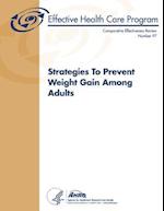 Strategies to Prevent Weight Gain Among Adults