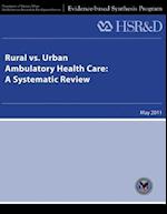 Rural vs. Urban Ambulatory Health Care