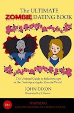 The Ultimate Zombie Dating Book