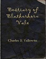 Bestiary of Blatherhorn Vale 