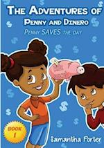 The Adventures of Penny & Dinero