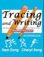 Tracing and Writing Chinese Characters ( 3 Interesting Stories )