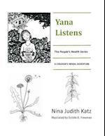 Yana Listens