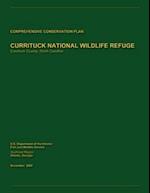 Currituck National Wildlife Refuge Comprehensive Conservation Plan