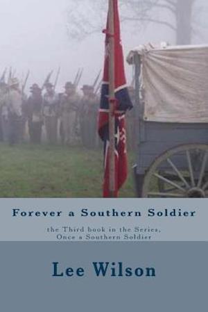 Forever a Southern Soldier