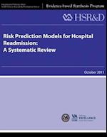 Risk Prediction Models for Hospital Readmission