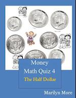 Money Math Quiz Book 4