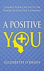 A Positive You