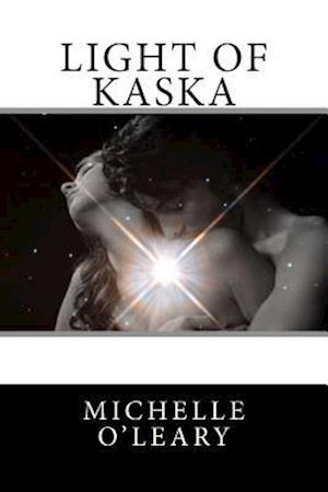 Light of Kaska