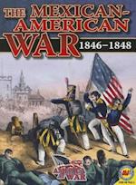 The Mexican-American War