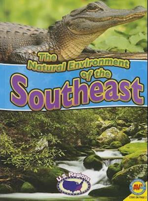 The Natural Environment of the Southeast