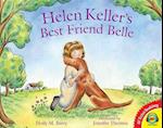 Helen Keller's Best Friend Belle