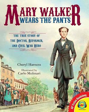 Mary Walker Wears the Pants