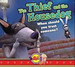 The Thief and the Housedog