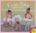 T Is for Tutu