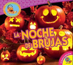 La Noche de Brujas (Halloween)