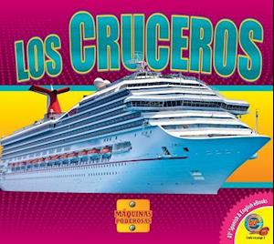 Los Cruceros (Cruise Ships)