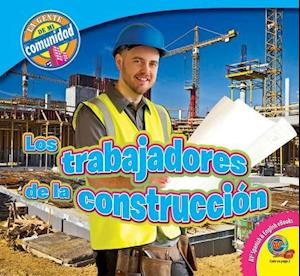 Los Trabajadores de la Construccion (Construction Workers)