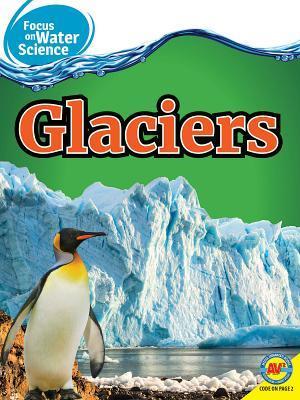 Glaciers