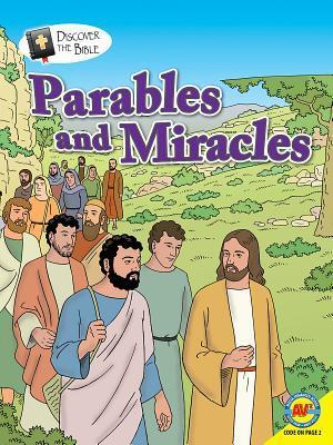 Parables and Miracles