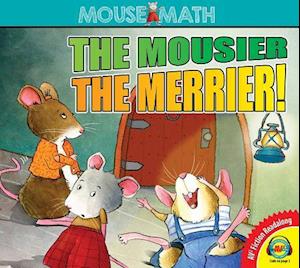 The Mousier the Merrier!