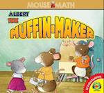 Albert the Muffin-Maker
