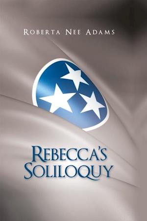 Rebecca'S Soliloquy