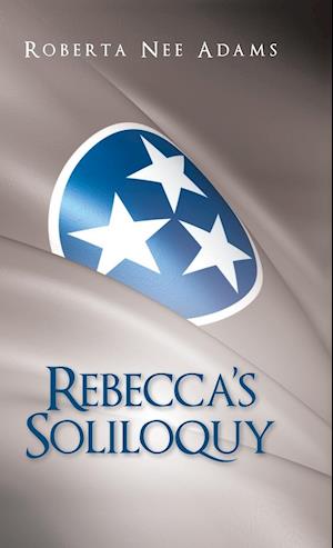 Rebecca's Soliloquy